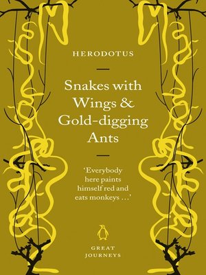 cover image of Snakes with Wings and Gold-digging Ants